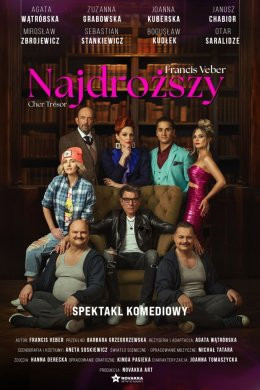 Chorzów Wydarzenie Spektakl Najdroższy - spektakl komediowy