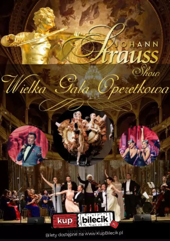 Chorzów Wydarzenie Koncert Wielka Wiedeńska Gala Noworoczna - Johann Strauss Show