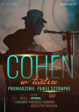 Chorzów Wydarzenie Koncert Cohen w teatrze