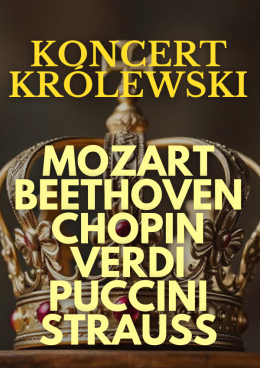 Chorzów Wydarzenie Koncert Koncert Królewski - Majestat Klasyki