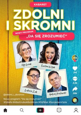 Chorzów Wydarzenie Kabaret Zdolni i Skromni - "Da się zrozumieć"