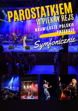 Chorzów Wydarzenie Koncert Parostatkiem w piękny rejs - Największe Polskie Przeboje