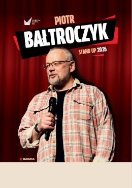 Świętochłowice Wydarzenie Stand-up Piotr Bałtroczyk Stand-up