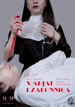 Chorzów Wydarzenie Spektakl Warjat i zakonnica – spektakl teatralny