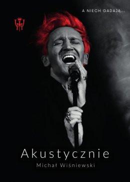 Chorzów Wydarzenie Koncert Michał Wiśniewski Akustycznie I