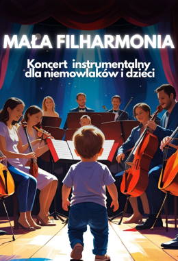 Katowice Wydarzenie Koncert Mała Filharmonia: Klasyka - od Mozarta po Vivaldiego (3-7 lat)
