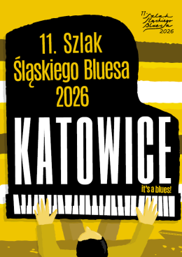 Katowice Wydarzenie Koncert 11. Szlak Śląskiego Bluesa 2026