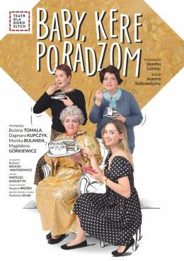 Imielin Wydarzenie Spektakl Teatr dla Dorosłych - Baby, kere poradzom