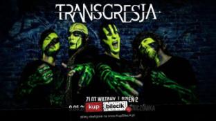 Chorzów Wydarzenie Koncert TRANSGRESJA - X-lecie | Zlot Watahy Chorzów | Nowa płyta LIVE