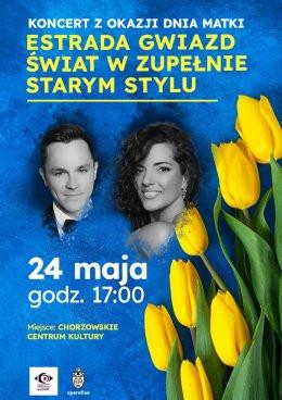 Chorzów Wydarzenie Koncert Koncert z okazji Dnia Matki