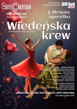 Chorzów Wydarzenie Spektakl Operetka "Wiedeńska krew" - Arte Creatura Teatr Muzyczny