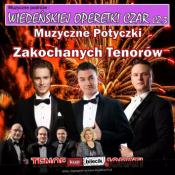 Świętochłowice Wydarzenie Koncert Muzyczne Potyczki Zakochanych Tenorów - Wiedeńskiej Operetki Czar cz. 3 Gala Operetkowa