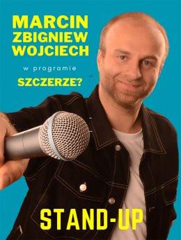 Chorzów Wydarzenie Stand-up Marcin Zbigniew Wojciech - "SZCZERZE?'"
